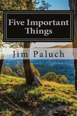 Five Important Things 1