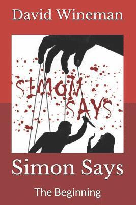 Simon Says: The Beginning 1