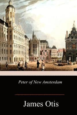 Peter of New Amsterdam