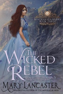 The Wicked Rebel 1