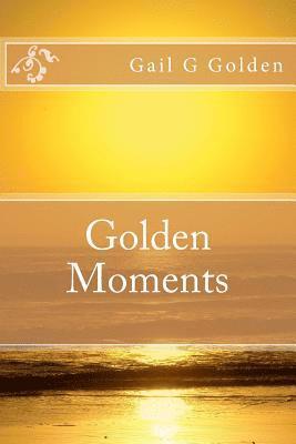 bokomslag Golden Moments