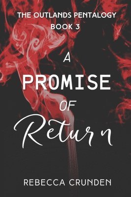 A Promise of Return 1