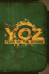 bokomslag Year of the Zombie