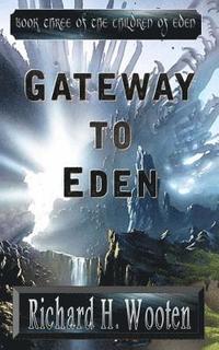 bokomslag Gateway to Eden