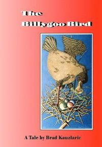 bokomslag The Billygoo Bird: Helper in Disguise