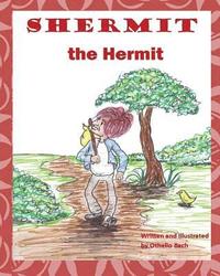 bokomslag Shermit the Hermit