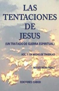 bokomslag Las tentaciones de Jesus.