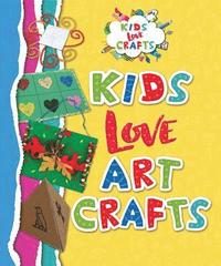 bokomslag Kids Love Art Crafts