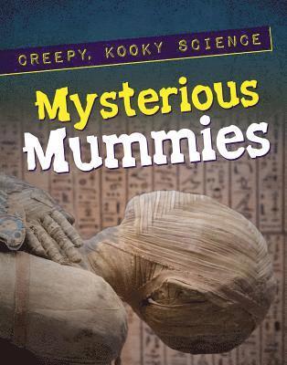 Ron Knapp - Mysterious Mummies, Inbunden