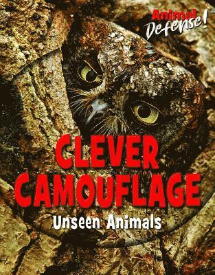 Jennifer Reed, Susan K. Mitchell - Clever Camouflage: Unseen Animals, Inbunden