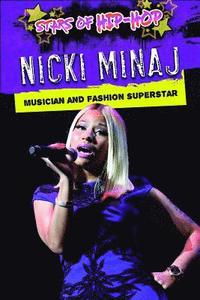 bokomslag Nicki Minaj: Musician and Fashion Superstar