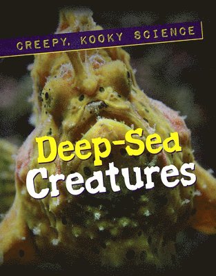 Roxanne Troup - Deep-Sea Creatures, Inbunden