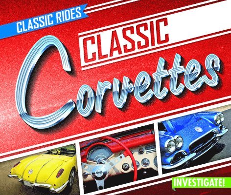 Claire Romaine - Classic Corvettes, Häftad