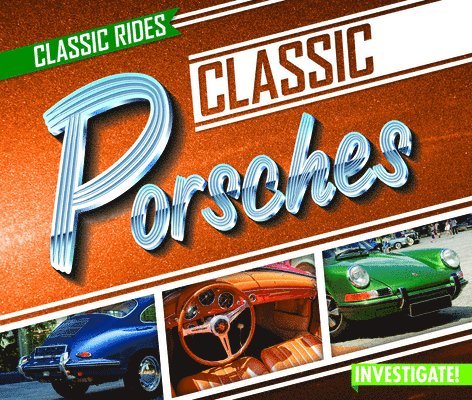 Claire Romaine - Classic Porsches, Häftad