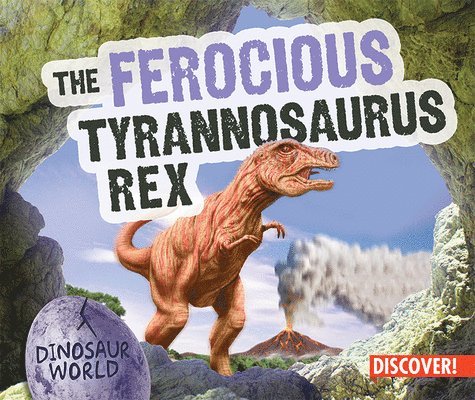 Natalie Humphrey - The Ferocious Tyrannosaurus Rex, Häftad
