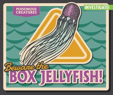 Howard Phillips - Beware the Box Jellyfish!, Häftad
