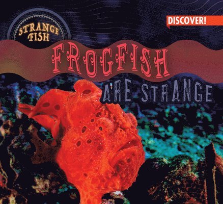 Natalie Humphrey - Frogfish Are Strange, Inbunden