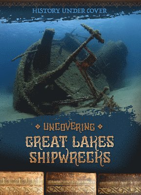 Kathryn Wesgate - Uncovering Great Lakes Shipwrecks, Häftad