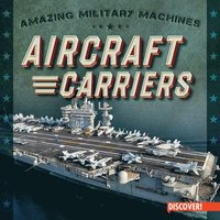 bokomslag Aircraft Carriers