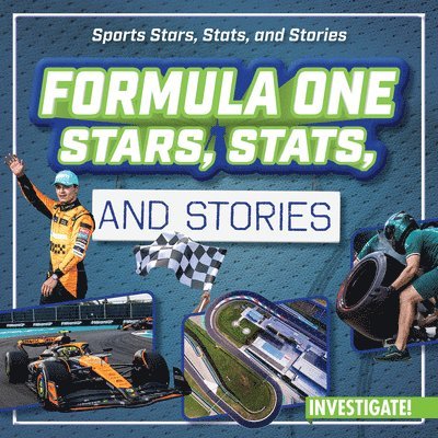 Formula One Stars, Stats, and Stories 1