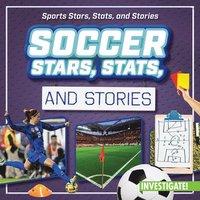 bokomslag Soccer Stars, Stats, and Stories