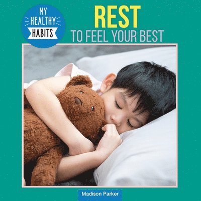 Madison Parker - Rest to Feel Your Best, Häftad