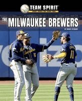 Mark Stewart - The Milwaukee Brewers, Häftad