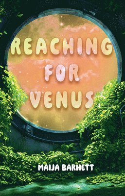 Reaching for Venus 1