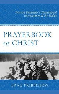 bokomslag Prayerbook of Christ