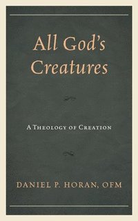 bokomslag All God's Creatures