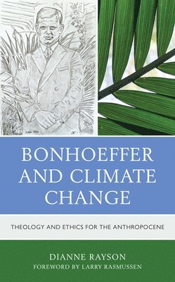 bokomslag Bonhoeffer and Climate Change