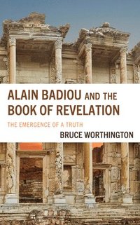 bokomslag Alain Badiou and the Book of Revelation