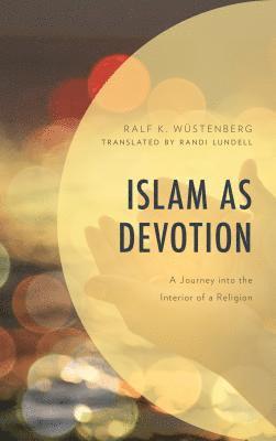 bokomslag Islam as Devotion
