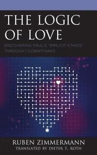 bokomslag The Logic of Love