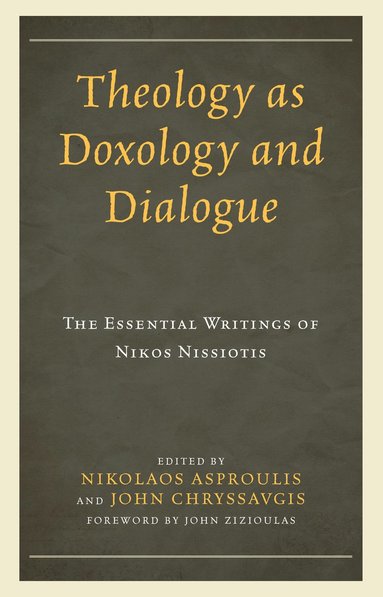 bokomslag Theology as Doxology and Dialogue