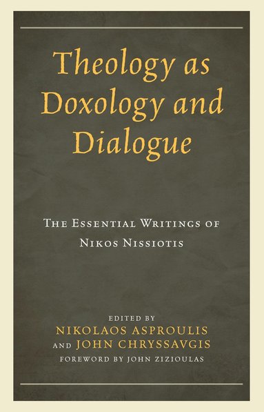 bokomslag Theology as Doxology and Dialogue