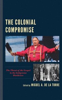 bokomslag Colonial Compromise