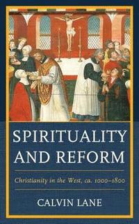 bokomslag Spirituality and Reform