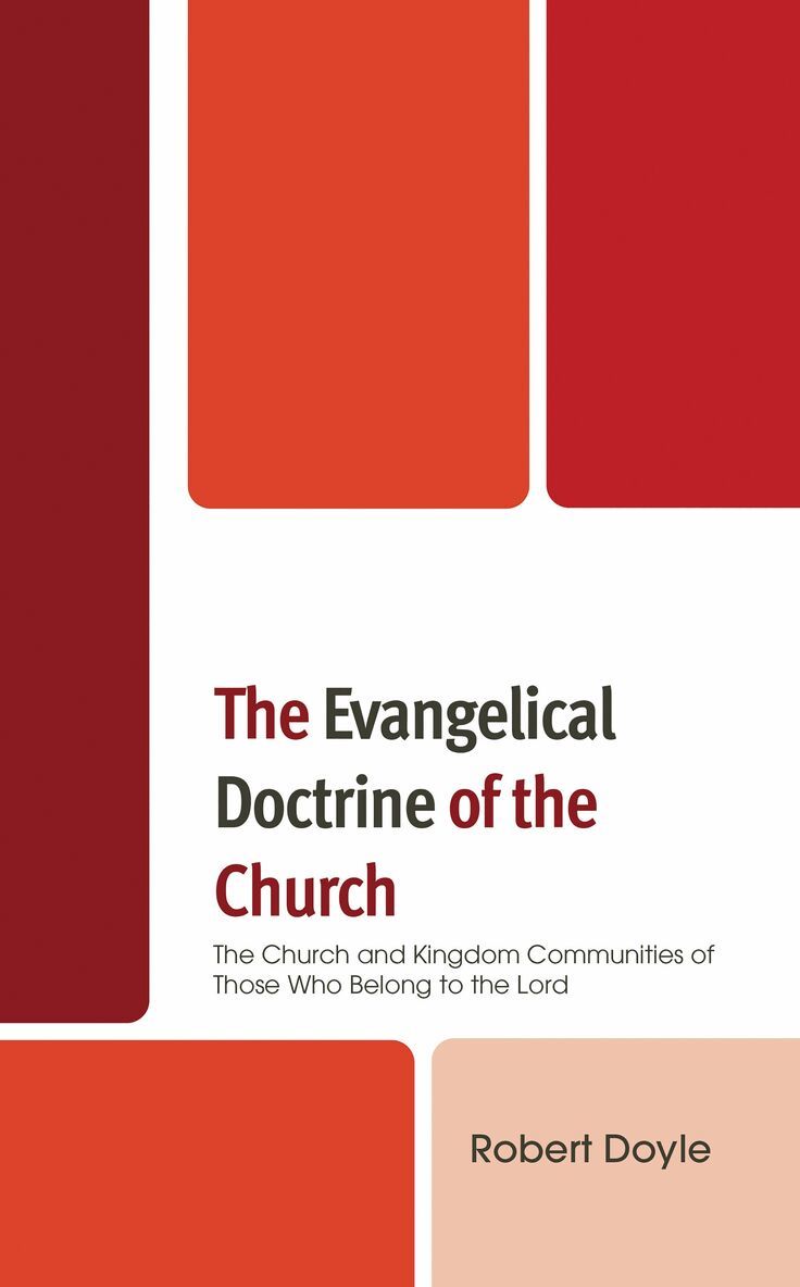 Robert Doyle - Evangelical Doctrine of the Church, Häftad