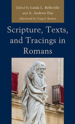 Scripture, Texts, and Tracings in Romans 1