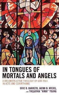 bokomslag In Tongues of Mortals and Angels