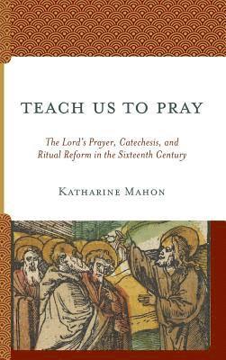 Teach Us to Pray 1