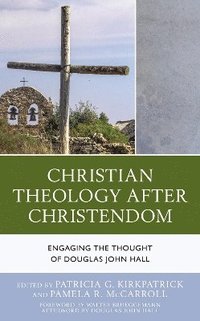 bokomslag Christian Theology After Christendom