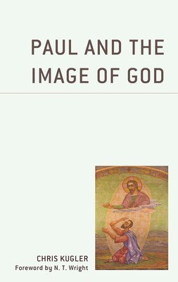 Paul and the Image of God 1