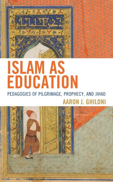 bokomslag Islam as Education