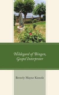 bokomslag Hildegard of Bingen, Gospel Interpreter