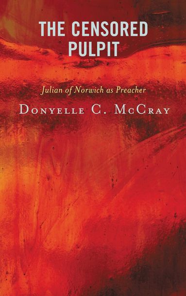 Donyelle C. McCray - Censored Pulpit, Inbunden