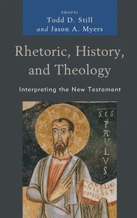 bokomslag Rhetoric, History, and Theology
