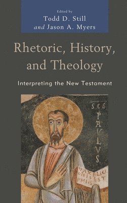 bokomslag Rhetoric, History, and Theology