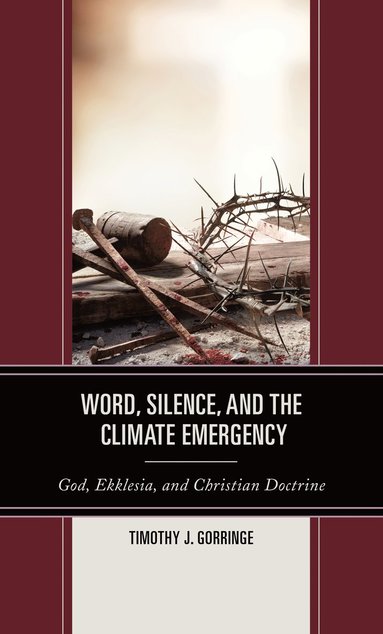 bokomslag Word, Silence, and the Climate Emergency